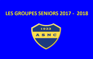 Les Groupes Séniors 2017 - 2018 !