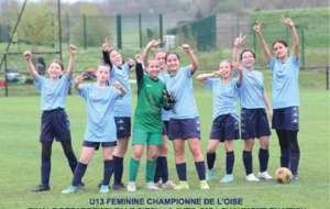 [U13 F] H I S TO R I Q U E - CHAMPIONNE DE L'OISE ! 