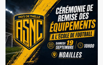 [U6 à U13] - Cérémonie de Remise des Équipements - Samedi 19 Septembre - Noailles