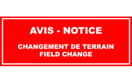 CHANGEMENT DE TERRAIN le mercredi 21 septembre